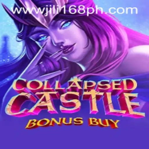 Explore the Thrills of CollapsedCastleBonusBuy with JILI168